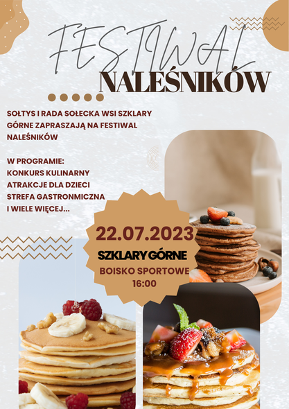 festiwal naleśników w Szklarach Górnych w dniu 22.07.2023 r. - na plakacie naleśniki