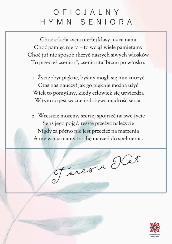 hymn senioa oficjany utwór, który wygrał w konkursie na hymn seniora