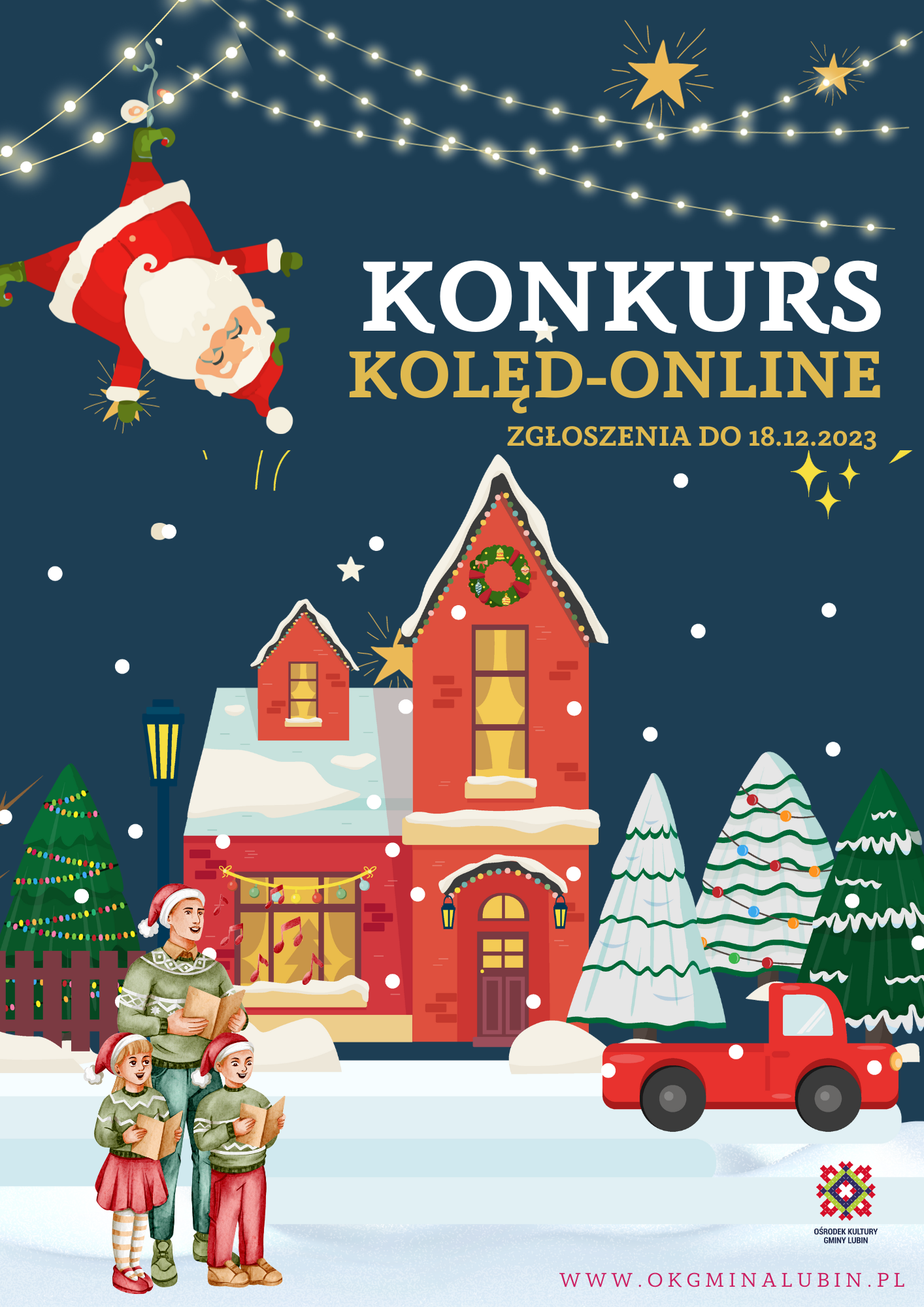 konkurs kolęd online zgłoszenia do 18.12.2023 r. na zdjęciu kolędnicy, śiąteczny nastrój, choinki, śnieg oraz mikołaj wszystko na granatowym tle