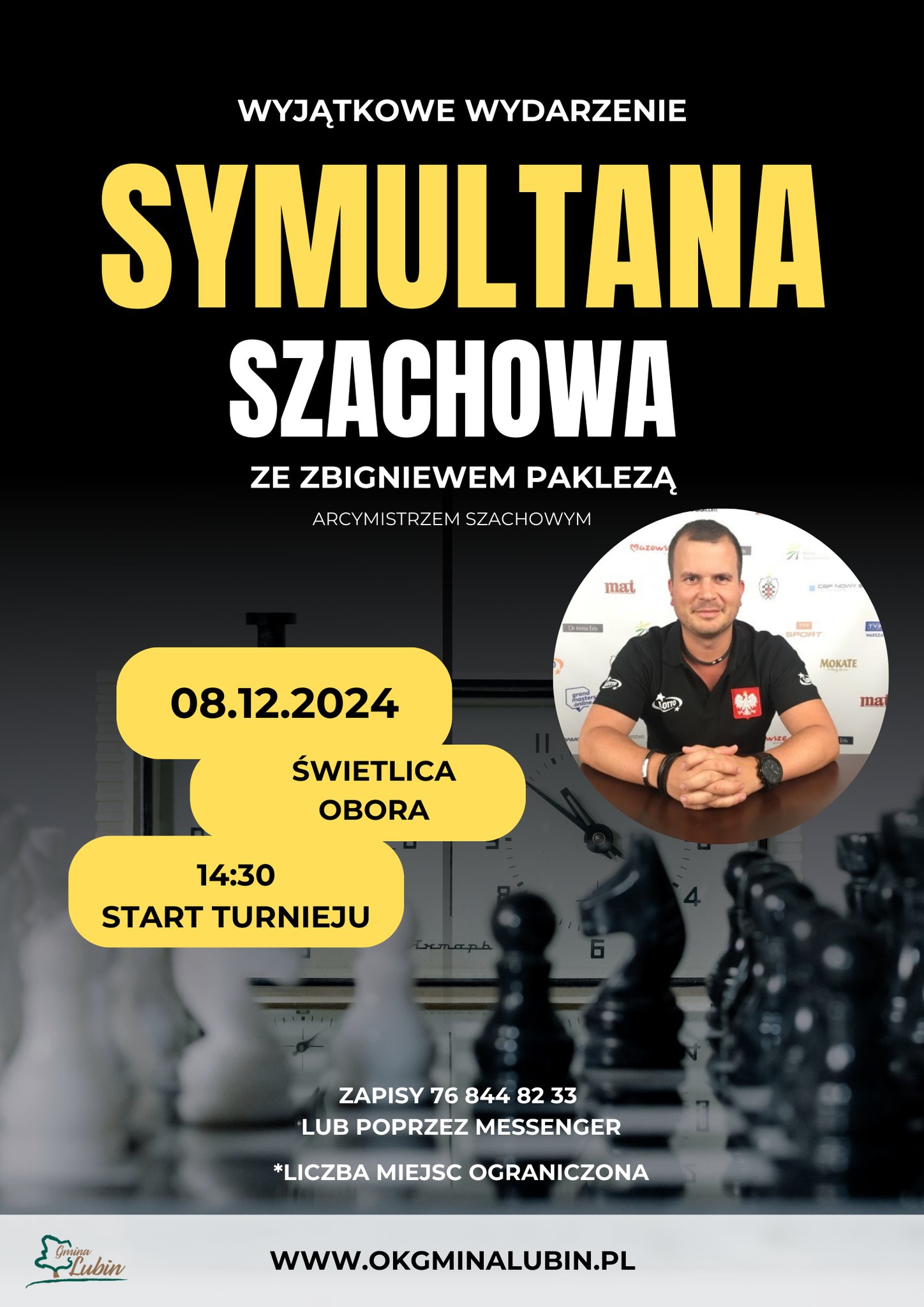 PLAKAT SZACHY Symultana 08.12.2024r. Obora godz 14;30 Zapisy w OKKGL 76 844 82 33