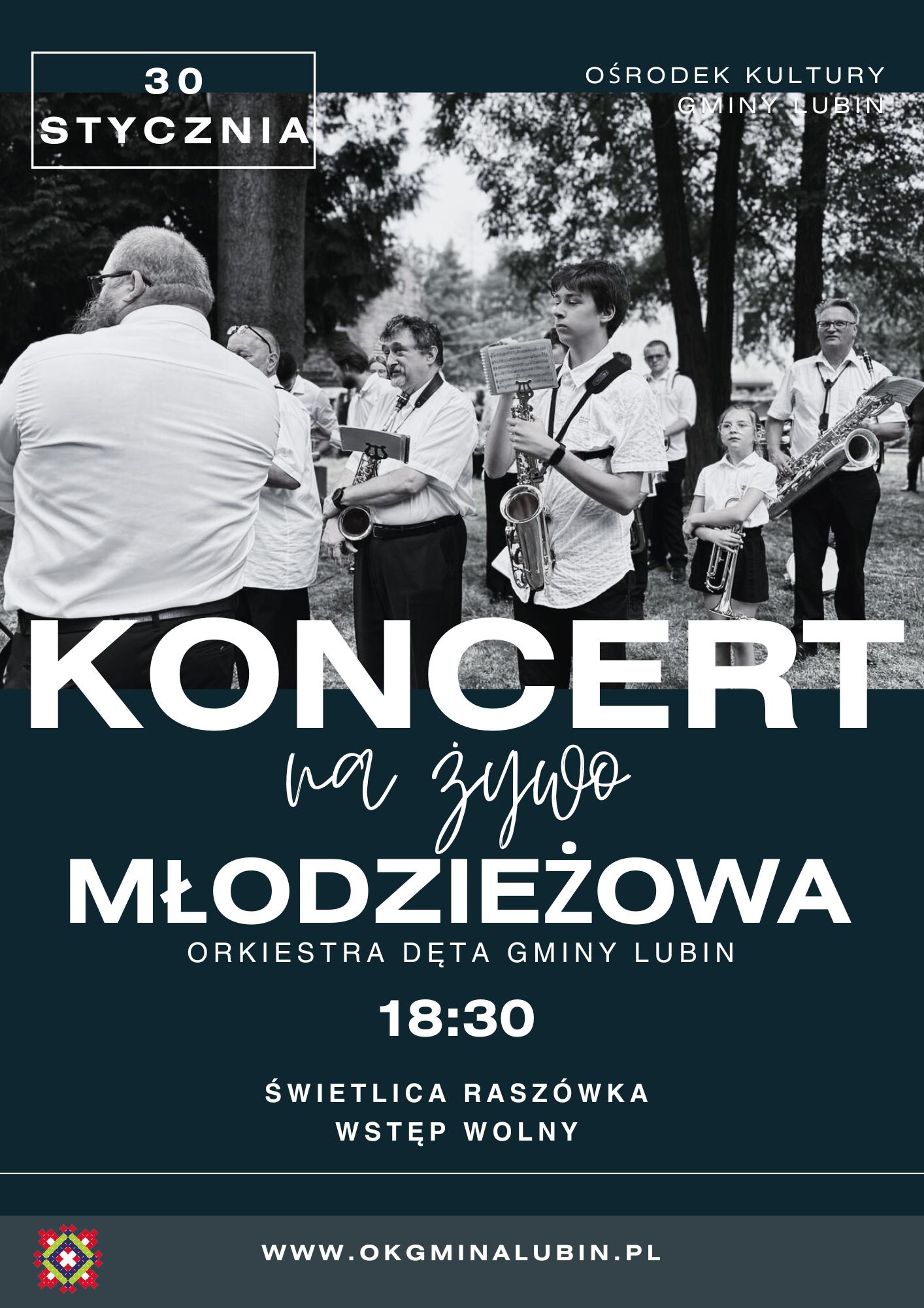 Plakat koncertu Młodzieżowej Orkiestry Dętej Gminy Lubin 30.01.2025r. w Raszówce o godz. 18.30