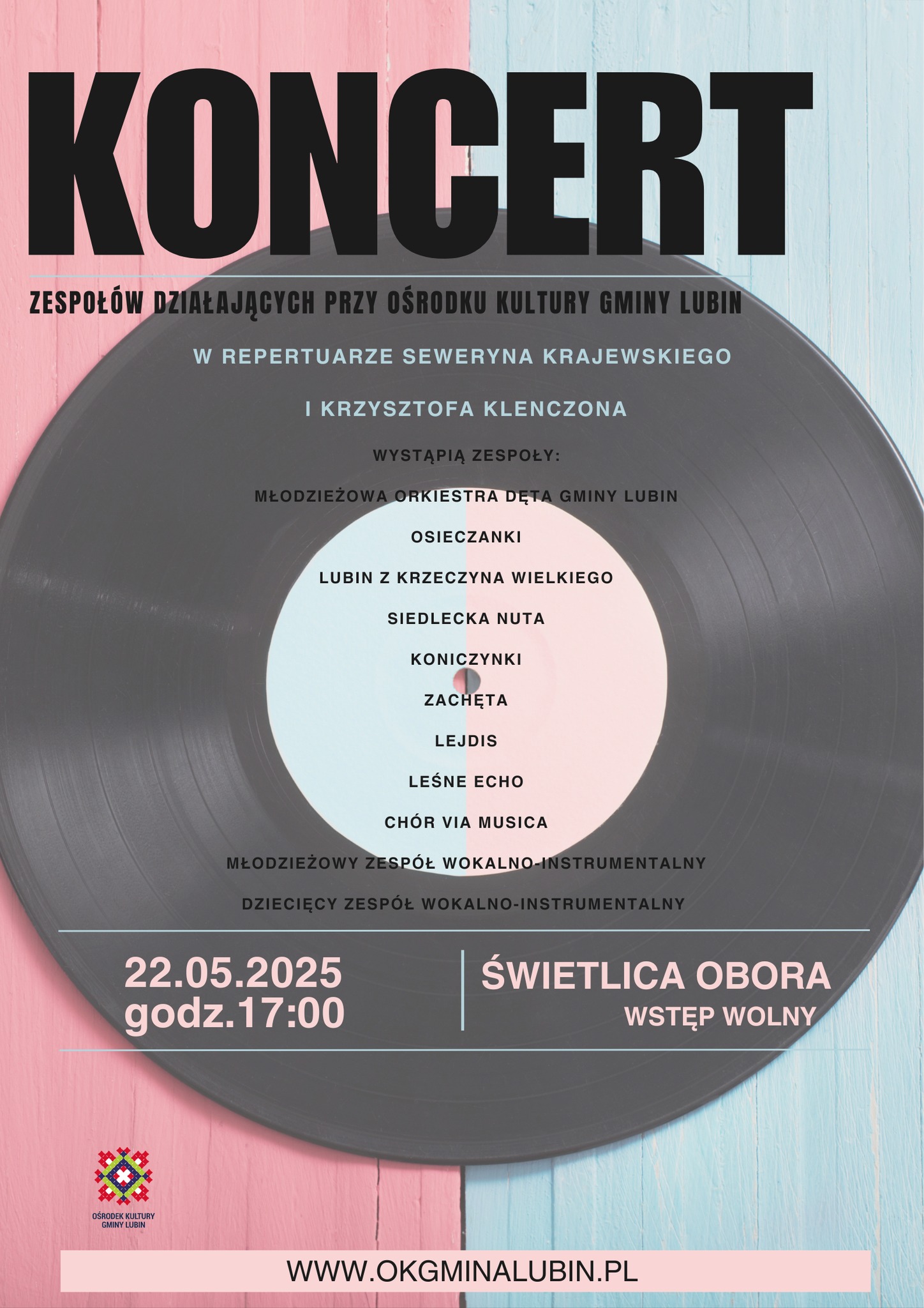 Plakat z płytą winylową w tle. Koncert 22 maj 2025 Obora. Zespoły OKGL.