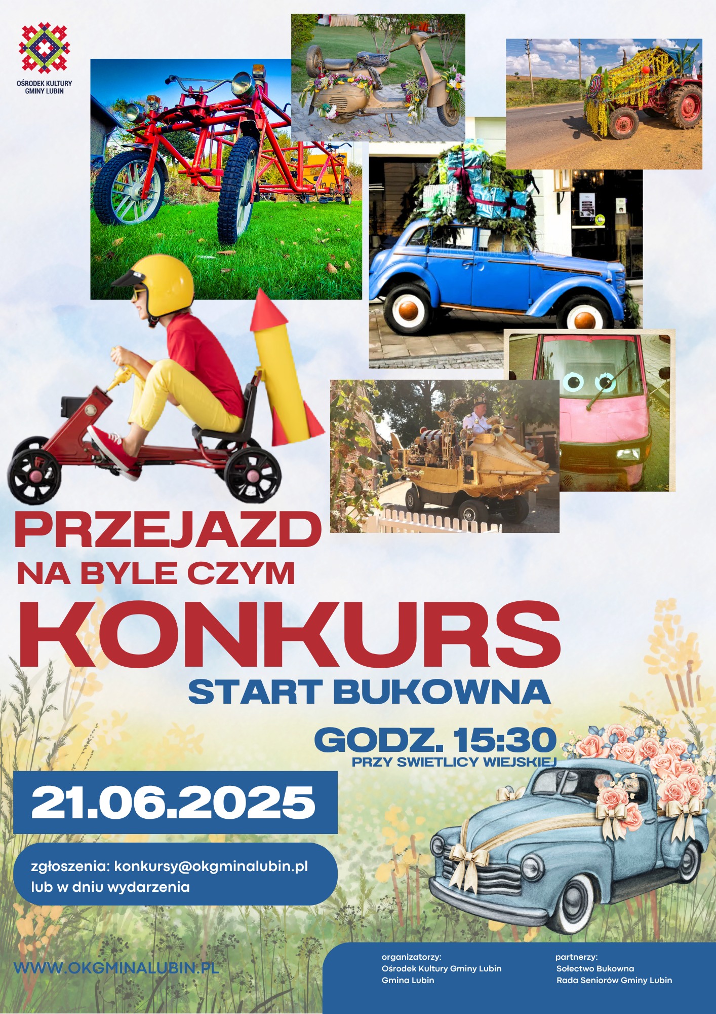 Plakat ze zdjęciami różnych pojazdów. Konkurs na przejazd na byle czym.